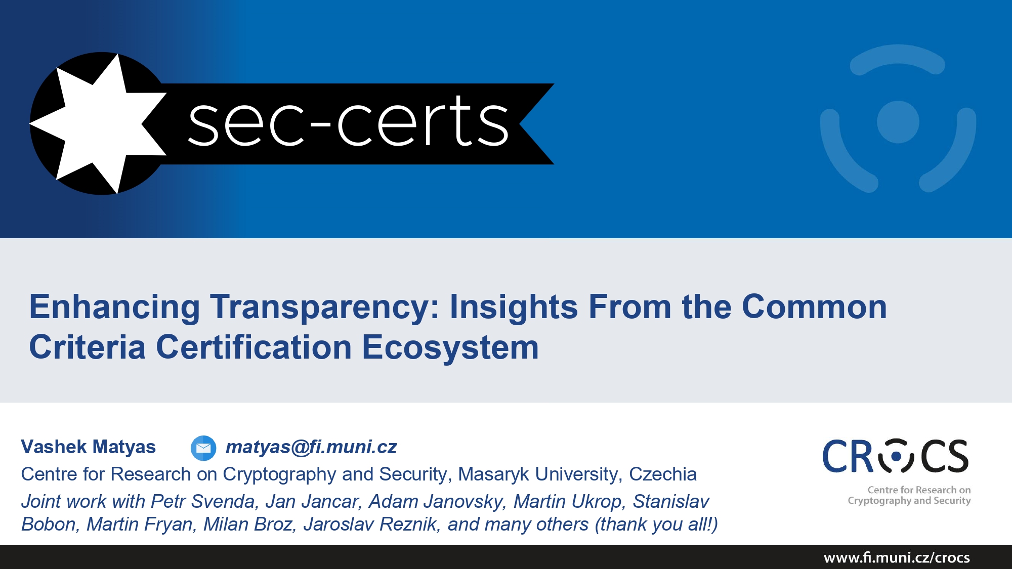 Enhancing Transparency: Insights From the Common Criteria Certification Ecosystem